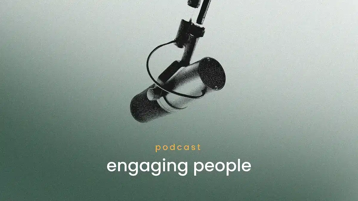 picture of microphone with green gradient background and title of podcast "engaging people"