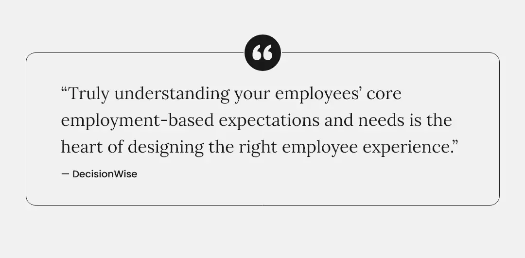 DecisionWise quote on employee expectations and the employee experience